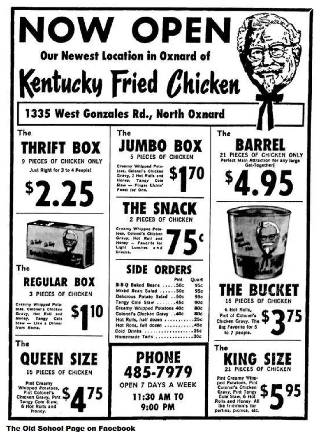 illustration - Now Open Our Newest Location in Oxnard of Kentucky Fried Chicken 1335 West Gonzales Rd., North Oxnard The The Thrift Box Jumbo Box 9 Pieces Of Chicken Only Just Right for 3 to 4 People! $2.25 The Regular Box The 3 Pieces Of Chicken $110 Que
